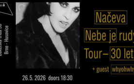 Monika Načeva – Nebe je rudý tour + guest whyohwhy