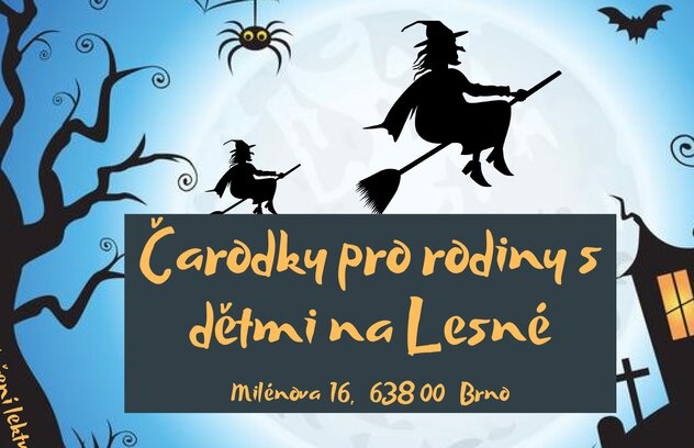 Čarodky pro rodiny s dětmi na Lesné