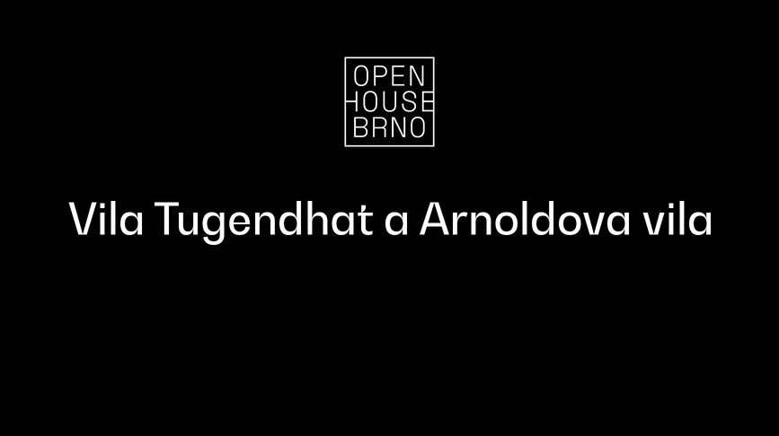 Open House Brno: Zahrady vily Tugendhat a Arnoldovy vily za soumraku