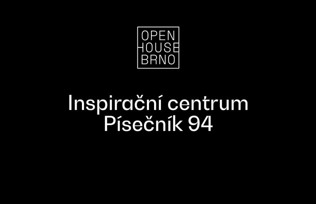 Open House Brno: Inspirační centrum Písečník 94