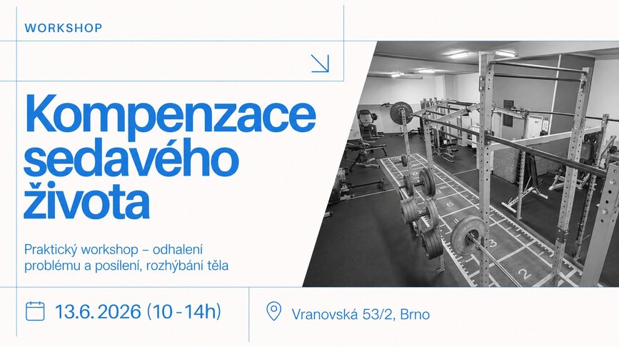 Workshop – kompenzace sedavého života