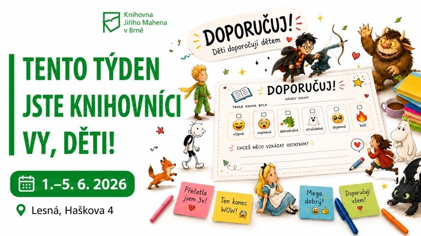 Děti doporučují dětem. Tento týden jste knihovníci vy, děti!
