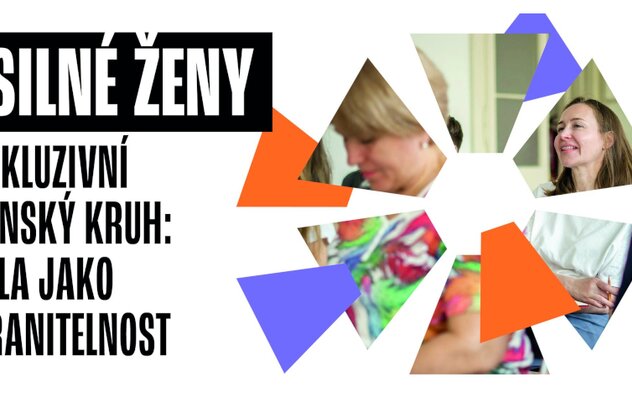 Workshop: Inkluzivní ženský kruh: Síla jako zranitelnost