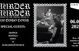 Koncert – Murder Murder | Odjinud | Massola | Usnu? | Ø | Nejklidnější povrch