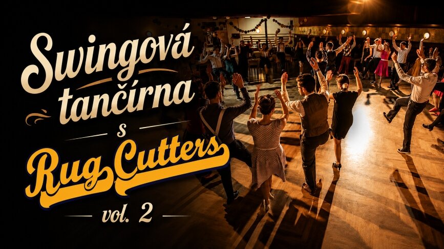 Swingová tančírna s Rug Cutters vol. 2