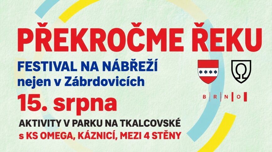 Překročme řeku – festival na nábřeží nejen v Zábrdovicích