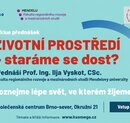  Jak vypadá environmentální Česko? – přednáška z cyklu „Životní prostředí – staráme se dost?“