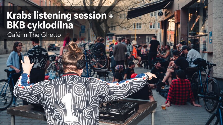 Krabs listening session + BKB cyklodílna
