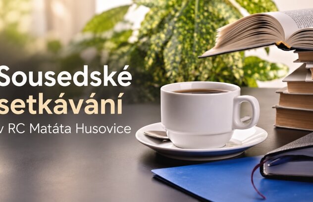 Sousedské setkávání v RC Matáta Husovice