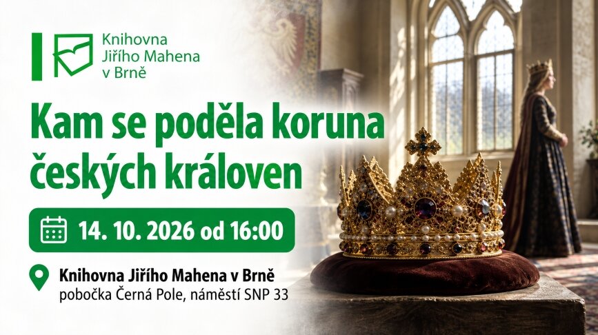 Kam se poděla koruna českých královen