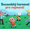 Sousedský karneval pro nejmenší